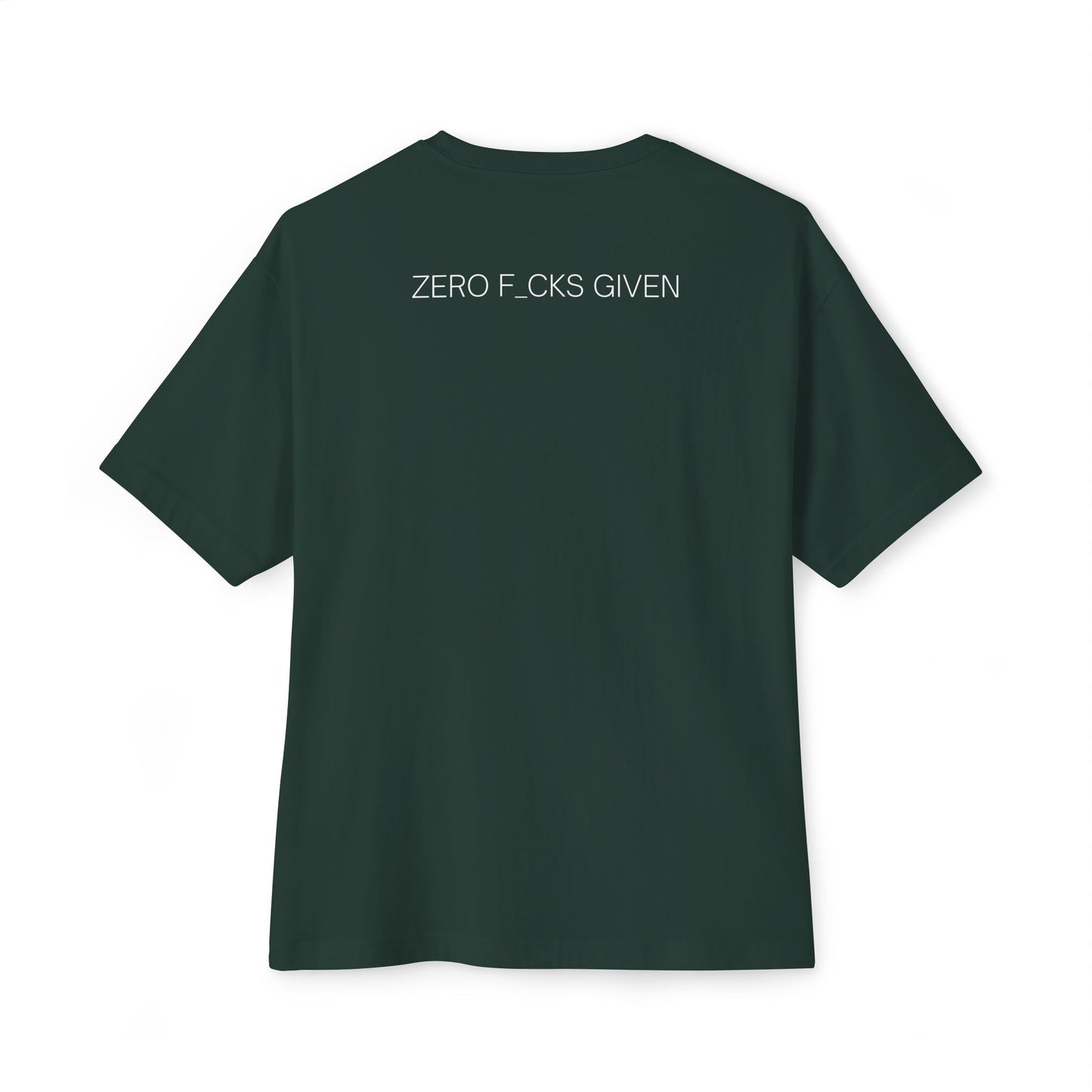 Zero F*cks Given Oversized Tee